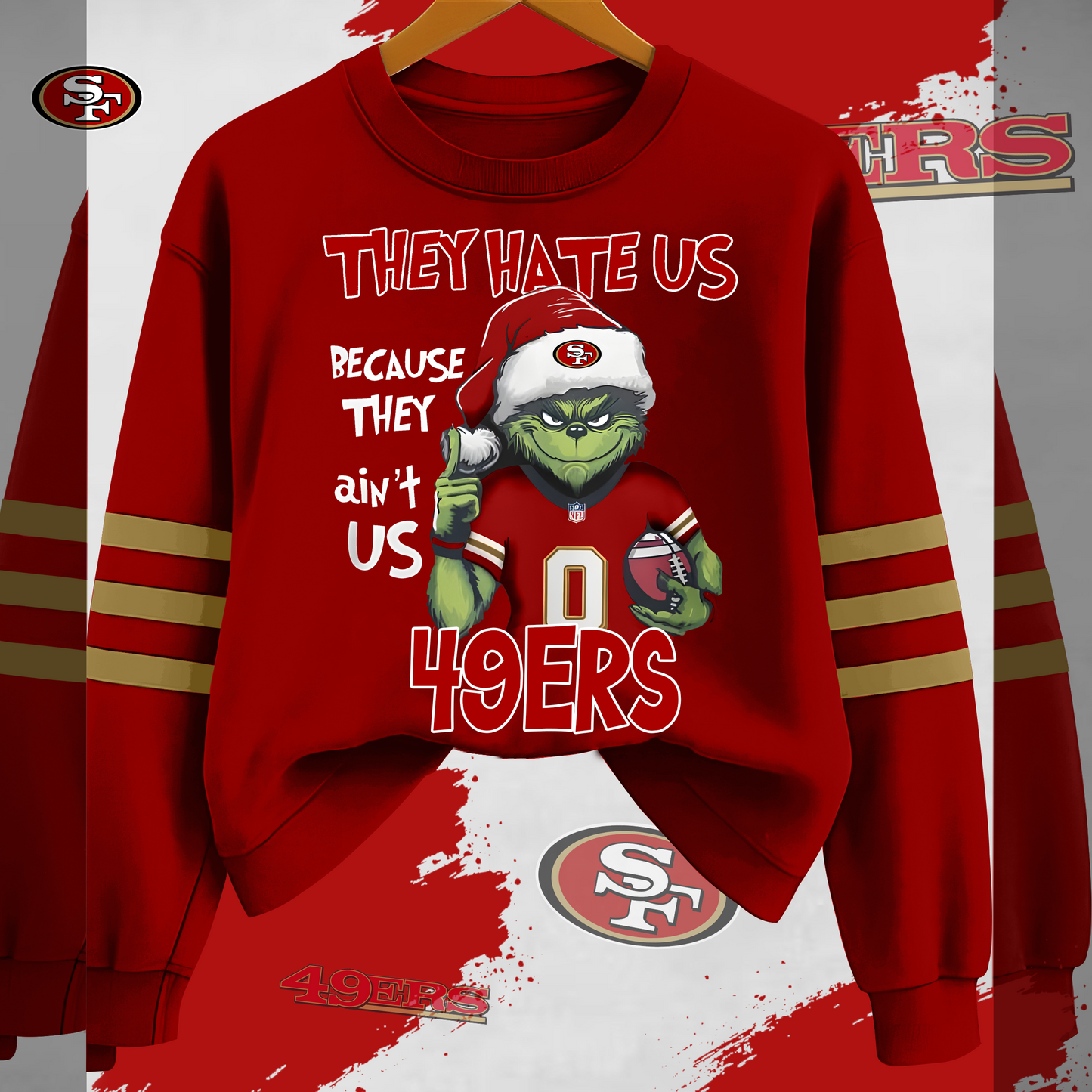 SF49 x NFL They Hate Us Sweatshirt DDT HLPHUONG