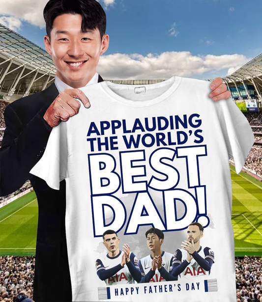 TOT - Applauding The World‘s Best Dad Shirt DDTTTV