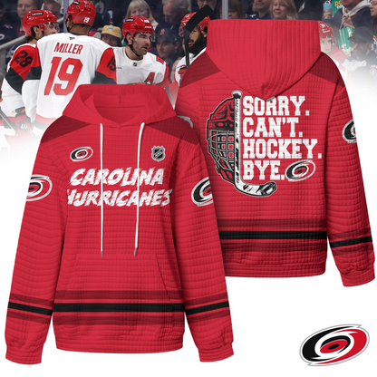 CH Premium NHL Sorry Busy Hockey Waffle Hoodie DDT NTL