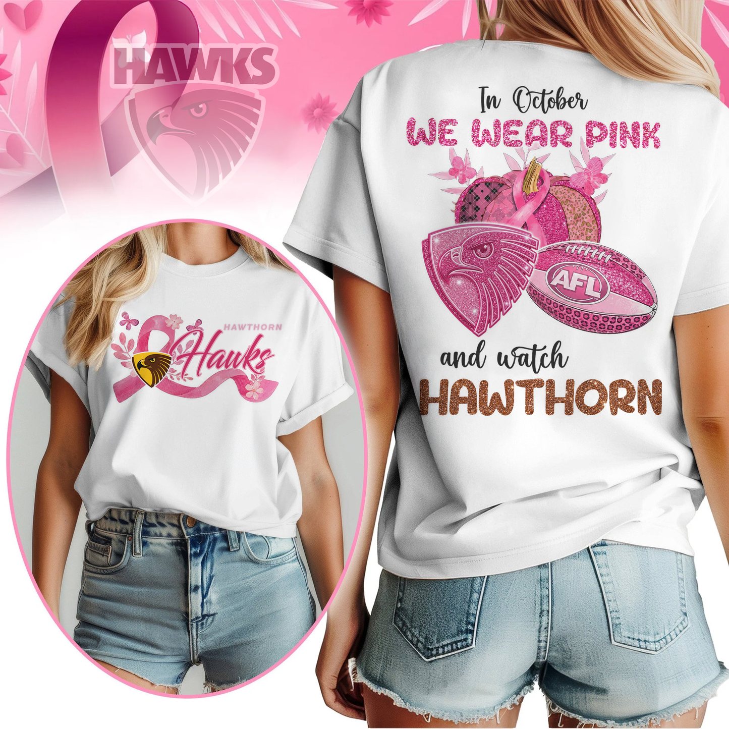 In October We Wear Pink And Watch HAW Shirt