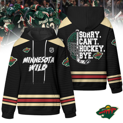 MW Premium NHL Sorry Busy Hockey Waffle Hoodie DDT NTL