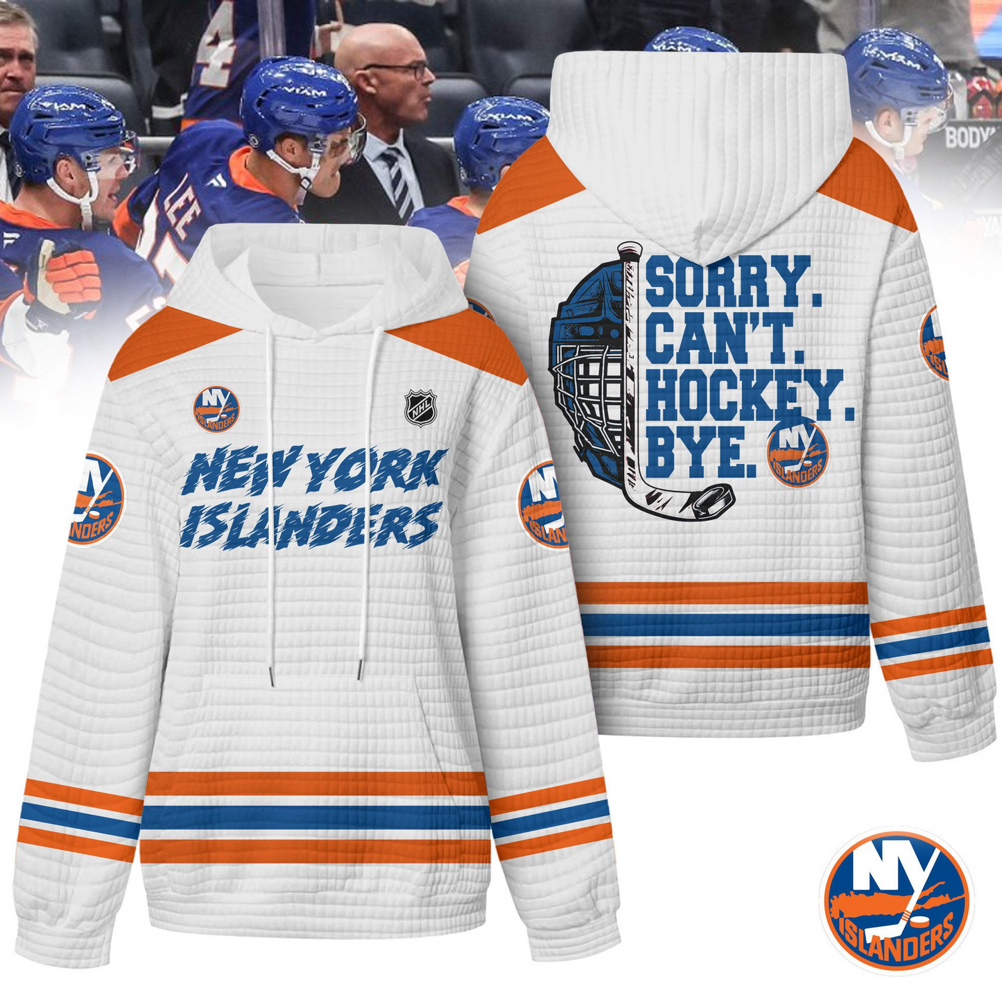 NYI Premium NHL Sorry Busy Hockey Waffle Hoodie DDT NTL