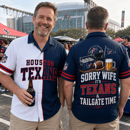 Premium NFL x HOU Funny Football Fan Hawaiian Shirt Sorry Wife It's Tailgate Time Button 300626