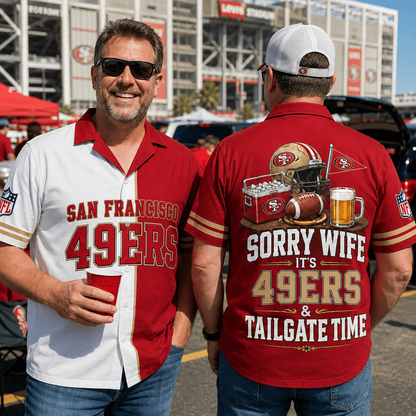 Premium NFL x SF Funny Football Fan Hawaiian Shirt Sorry Wife It's Tailgate Time Button 300626