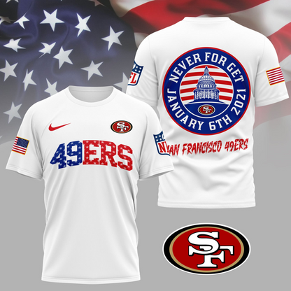 SF49 Premium NFL Never Forget January 6th 3D Shirt DDT 281125 NTL