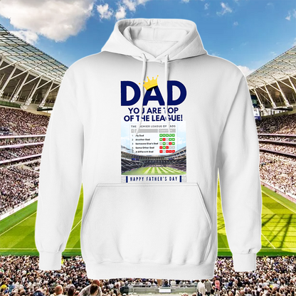 TOT - Dad You Are Top Of The League Shirt DDTTTV