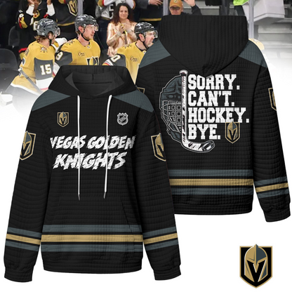 VGK Premium NHL Sorry Busy Hockey Waffle Hoodie DDT NTL