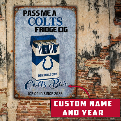 Personalized IC x NFL Vintage Fridge Cig Metal Sign DDT NTL
