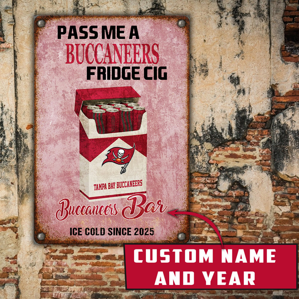 Personalized TBB x NFL Vintage Fridge Cig Metal Sign DDT NTL