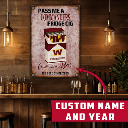 Personalized WC x NFL Vintage Fridge Cig Metal Sign DDT NTL